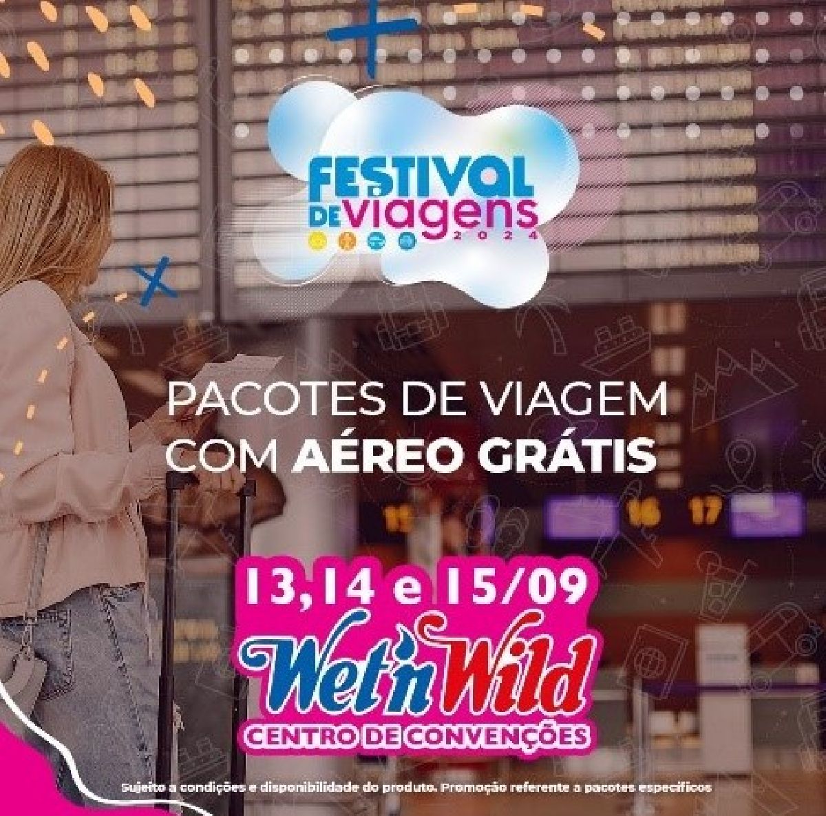 Festival de Viagens Multimarcas: descontos nunca vistos começam na entrada do evento